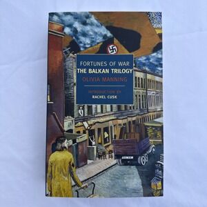 Fortunes of War: The Balkan Trilogy - Manning, Olivia